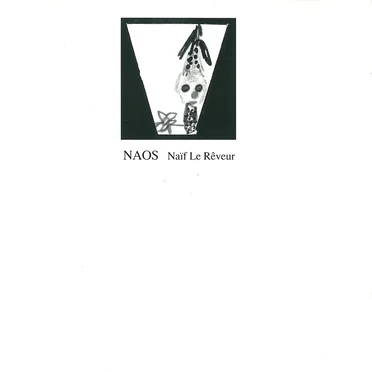 Naïf le rêveur