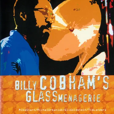 Billy Cobham’s Glass Menagerie