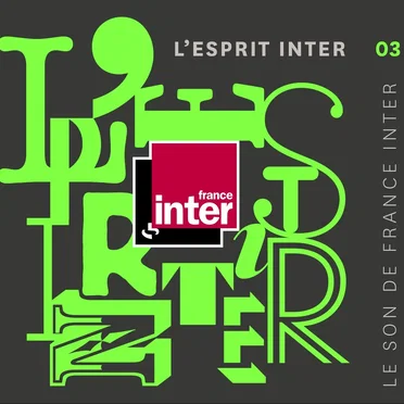 L’Esprit Inter 03 : le son de France Inter by Various Artists - album cover