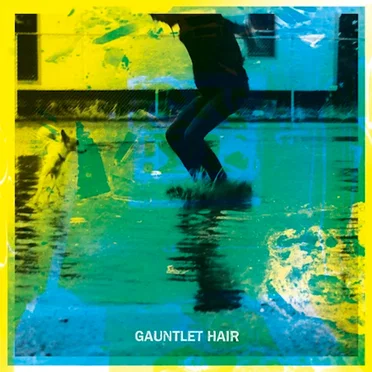 Gauntlet Hair by Gauntlet Hair - album cover