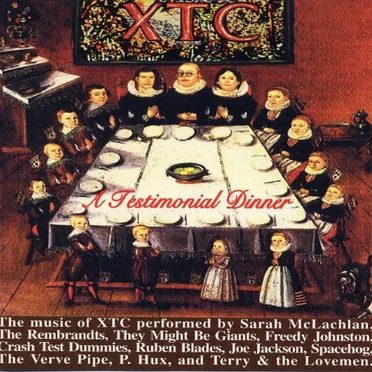 A Testimonial Dinner: The Songs of XTC by Various Artists - album cover