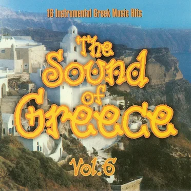 The Sound of Greece, Vol. 6 by Various Artists - album cover
