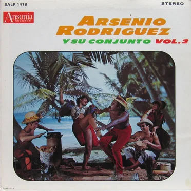 Arsenio Rodriguez y su Conjunto, vol. 2 by Arsenio Rodríguez y su Conjunto - album cover