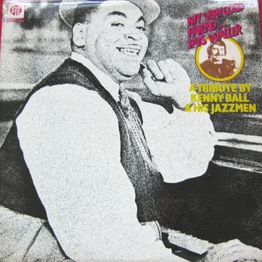 My Very Good Friend... Fats Waller