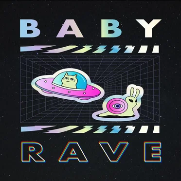 Baby Rave