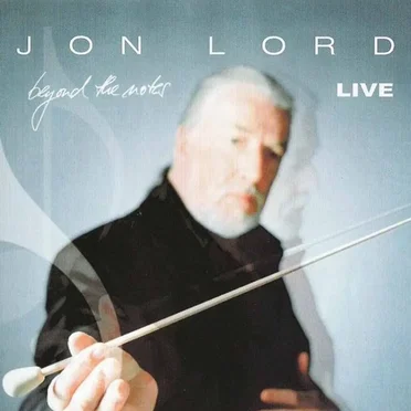 Beyond the Notes, Live by Jon Lord - album cover