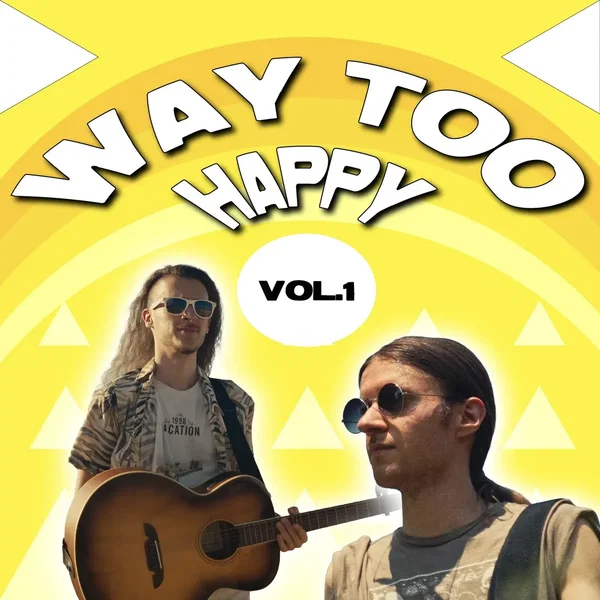 Way Too Happy Covers (Vol 1)
