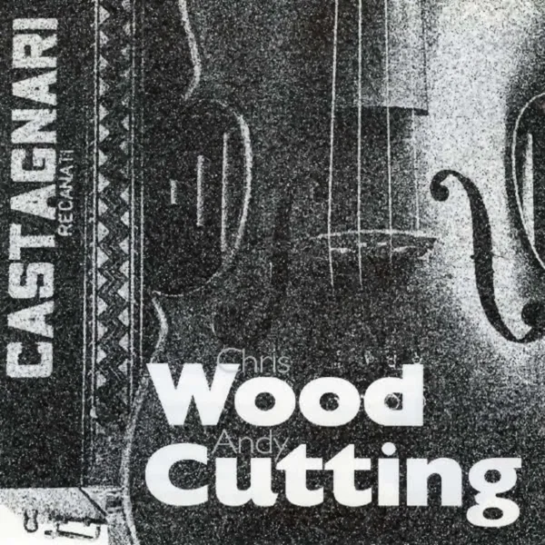 Chris Wood & Andy Cutting