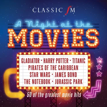 Classic FM: A Night at the Movies by Various Artists - album cover