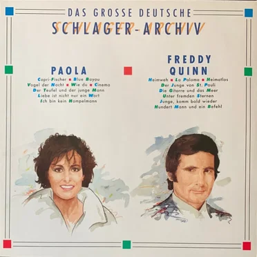 Das große deutsche Schlager-Archiv - Paola / Freddy Quinn