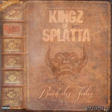 Kingz of Splatta (Buch des Todes 1 & 2)