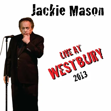 Live at Westbury 2013 by Jackie Mason - album cover
