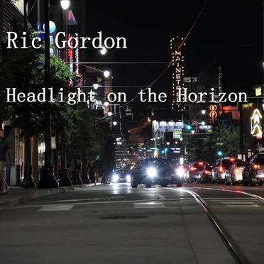 Headlights on the Horizon by Ric Gordon - album cover