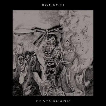 Prayground by Bombori - album cover