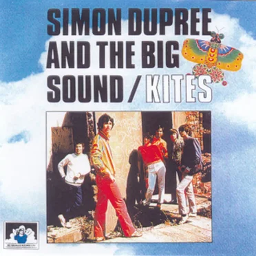 Kites by Simon Dupree & the Big Sound - album cover