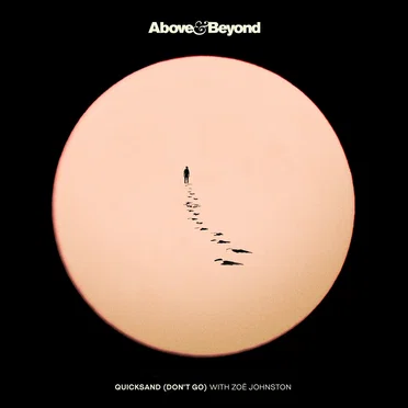 Quicksand (Don’t Go)