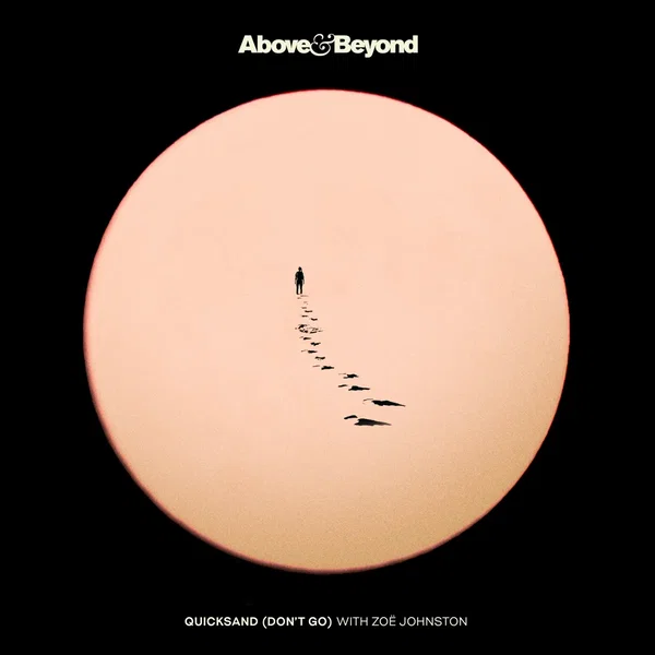 Quicksand (Don’t Go)