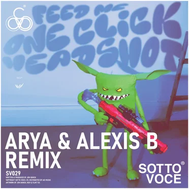 One Click Headshot (Arya & Alexis B remix)