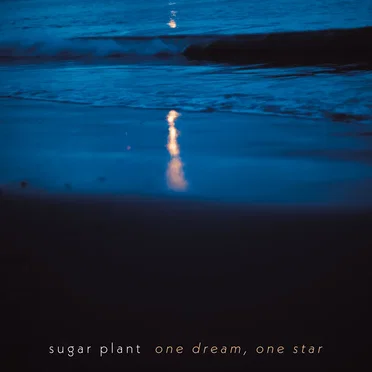 one dream, one star by sugar plant - album cover