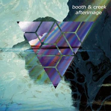 Afterimage by Booth & Creek - album cover