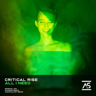 All I Need by Critical Rise - album cover