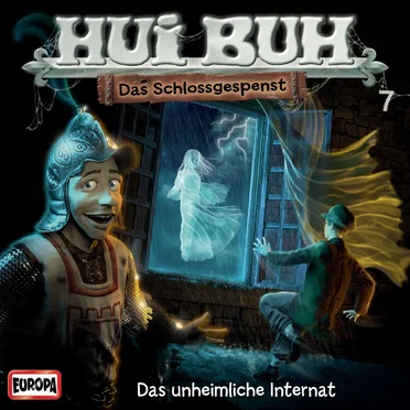 Hui Buh neue Welt 7: Das unheimliche Internat by Hui Buh, das Schlossgespenst - album cover