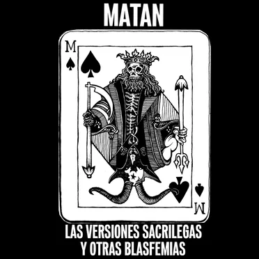 Las versiones sacrilegas y otras blasfemias by MATAN - album cover