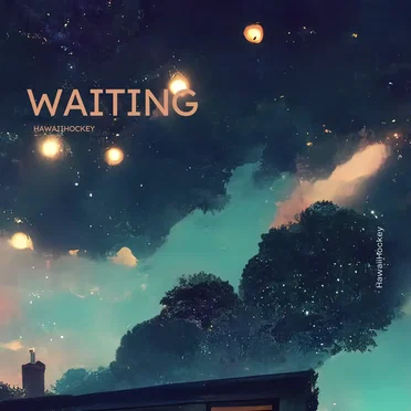 waiting by HawaiiHockey - album cover