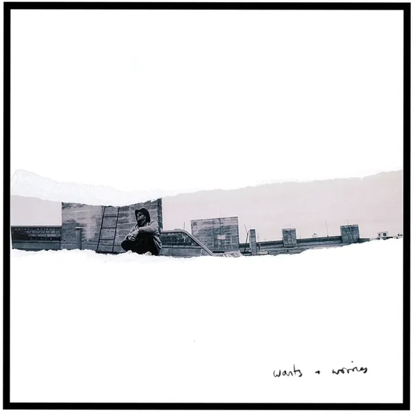 Wants and Worries EP