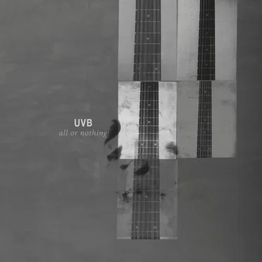 All or Nothing by UVB - album cover