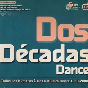 Dos Décadas Dance by Various Artists - album cover