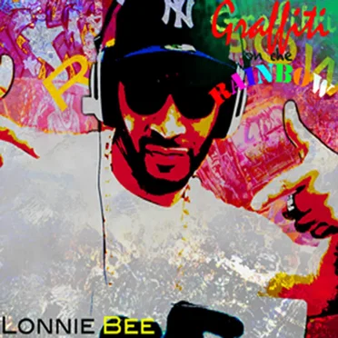 Graffiti on the Rainbow by Lonnie Bee - album cover