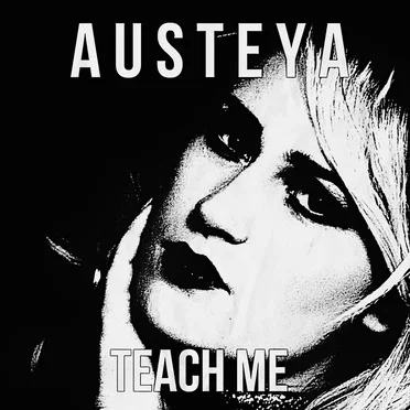 Teach Me by Austeya - album cover