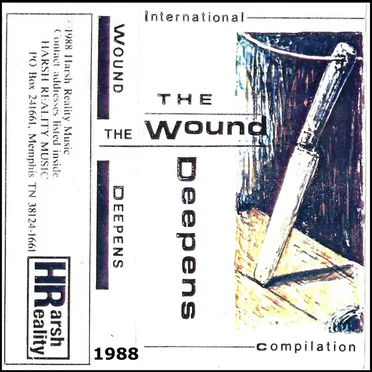 The Wound Deepens - An International Compilation by Various Artists - album cover