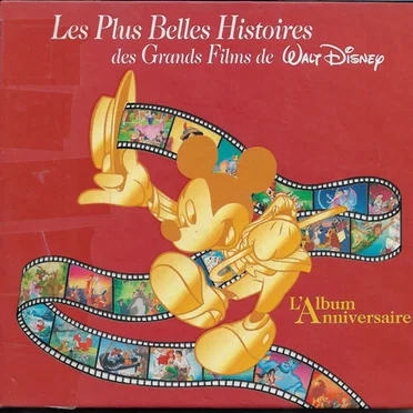 Les Plus Belles Histoires Des Grands Films De Walt Disney by Pierre Tchernia - album cover