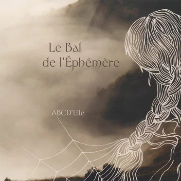 ABCD'Elle by Le Bal de l'Éphémère - album cover