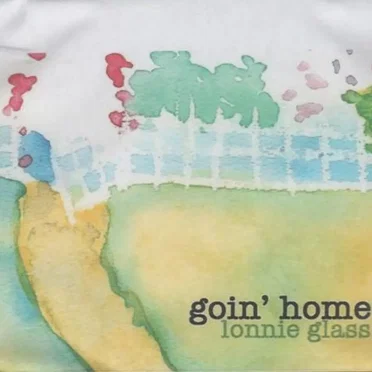 Goin' Home by Lonnie Glass - album cover