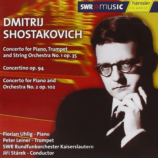 Concerto for Piano, Trumpet, and String Orchestra no. 1, op. 35 / Concertino, op. 94 / Concerto for Piano and Orchestra no. 2, op. 102
