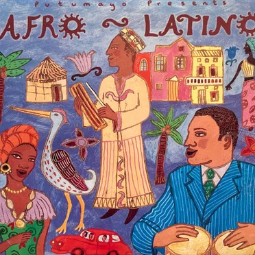 Putumayo Presents: Afro-Latino by Various Artists - album cover