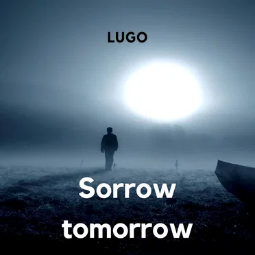 Sorrow Tomorrow