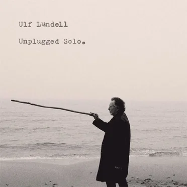 Unplugged Solo by Ulf Lundell - album cover