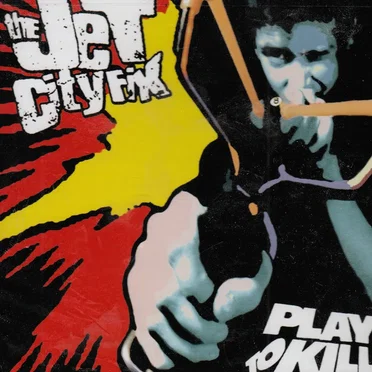 Play to Kill by Jet City Fix - album cover