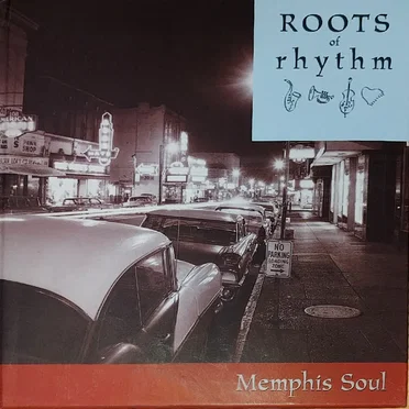 Roots of Rhythm: Memphis Soul by Various Artists - album cover