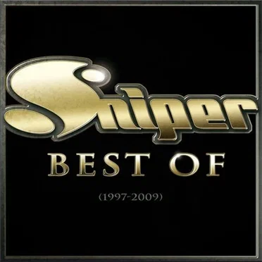Best Of : 1997-2009 by Sniper - album cover