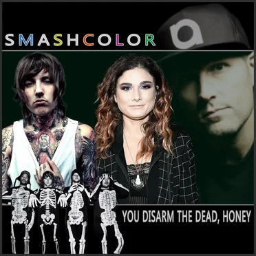 You Disarm the Dead, Honey (Bring Me the Horizon vs. Kaskade ft. Ilsey vs. Does It Offend You, Yeah?)