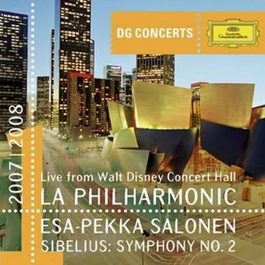 Live from Walt Disney Concert Hall: Sibelius: Symphony No. 2