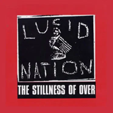 The Stillness of Over