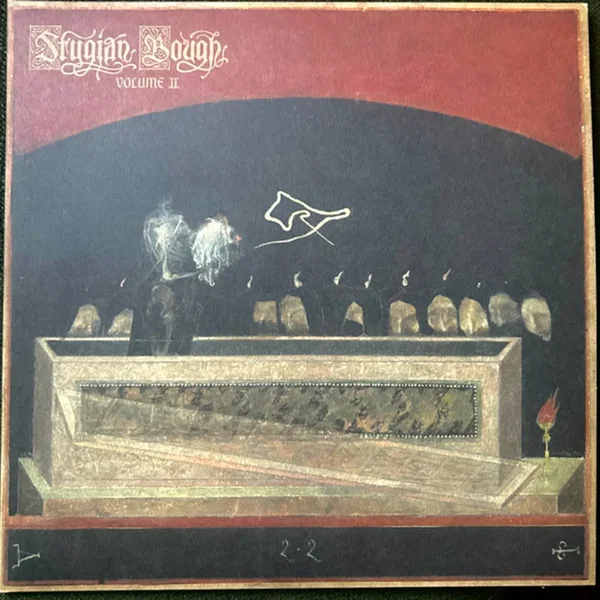 Stygian Bough, Volume II