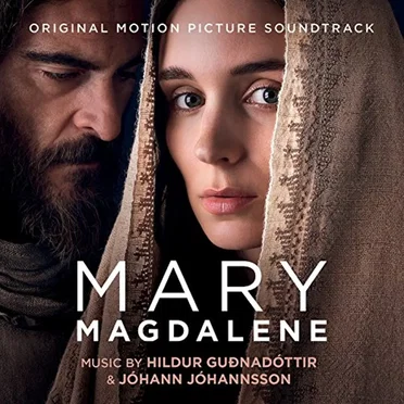Mary Magdalene: Original Motion Picture Soundtrack
