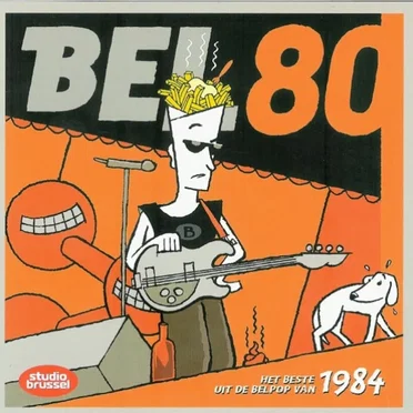 Bel 80: Het beste uit de Belpop van 1984 by Various Artists - album cover